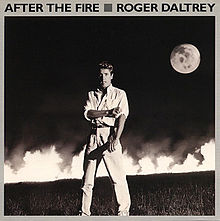 ROGER DALTREY - AFTER THE FIRE